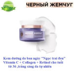 Kem-duong-da-ngay-chong-lao-hoa-NGOC-TRAI-DEN-cua-nga-vitamin-C-retinol-duong-am-xoa-nhan1